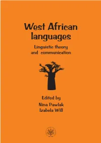 West African Languages. Linguistic Theory and Communication