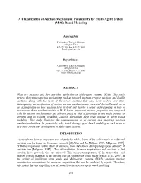 A Classification of Auction Mechanism: Potentiality for Multi-Agent System (MAS) Based Modeling