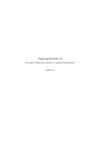 Hacking the Web 2.0 User Agency and the Role of Hackers As Computational Mediators