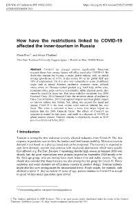 How Have the Restrictions Linked to COVID-19 Affected the Inner-Tourism in Russia