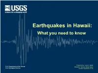 Earthquakes in Hawaii: What You Need to Know