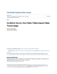 Go Before You Go: How Public Toilets Impact Public Transit Usage
