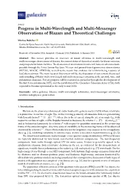 Progress in Multi-Wavelength and Multi-Messenger Observations of Blazars and Theoretical Challenges