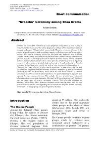 Short Communication “Irreecha” Ceremony Among Shoa Oromo Abstract Introduction