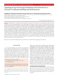 Typology of Lao Vernacular Dwellings and Settlements in Context of Cultural and Physical Environment