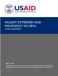 Violent Extremism and Insurgency in Libya: a Risk Assessment