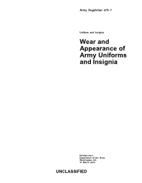 Wear and Appearance of Army Uniforms and Insignia