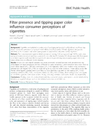 Filter Presence and Tipping Paper Color Influence Consumer Perceptions of Cigarettes Richard J