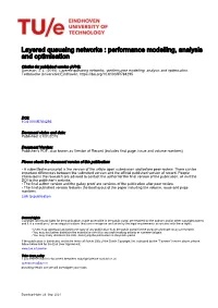 Layered Queueing Networks – Performance Modelling, Analysis and Optimisation