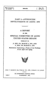 Part 2-Appendixes Developments in Aging: 1978