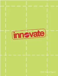 2002 Annual Report Innovation Is the Product of Knowledge Turned Into Action