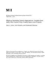 Effective Marketing Science Applications: Insights from ISMS–MSI Practice Prize Finalist Papers and Projects