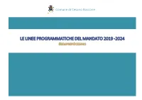 Le Linee Programmatiche Del Mandato 2019 -2024 #Semprepiùcesano
