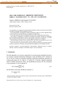 Mle for Partially Observed Diffusions: Direct Maximization Vs. the Em Algorithm