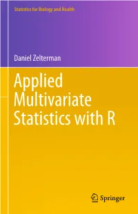 Daniel Zelterman Applied Multivariate Statistics with R Statistics for Biology and Health