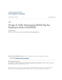 Design of a Fully Autonomous Mobile Pipeline Exploration Robot