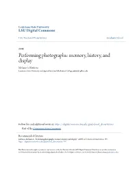 Performing Photographs: Memory, History, and Display Melanie A