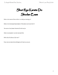 Shuri Ryu Karate Do Shodan Exam