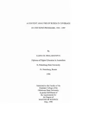 A Content Analysis of Russia's Coverage in Cnn News Programs, 1993 - 1997