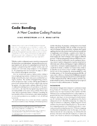Code Bending: a New Creative Coding Practice