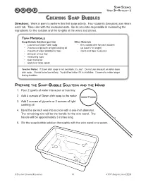 Creating Soap Bubbles Directions: Work in Pairs to Perform This First Soap Activity