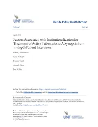 Factors Associated with Institutionalization for Treatment of Active Tuberculosis: a Synopsis from In-Depth Patient Interviews Robert J