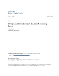 Design and Manufacture of a Tick Collecting Robot Jeremy Manus Union College - Schenectady, NY