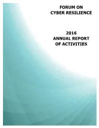 Forum on Cyber Resilience 2016 Annual Report Of