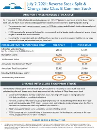 July 2, 2021: Reverse Stock Split & Change Into Class B Common Stock