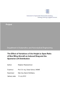 The Effect of Variations of the Height to Span Ratio of Box Wing Aircraft on Induced Drag and the Spanwise Lift Distribution