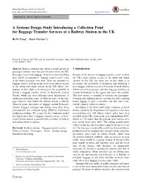 A Systems Design Study Introducing a Collection Point for Baggage Transfer Services at a Railway Station in the UK