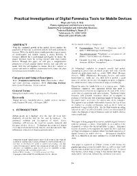 Practical Investigations of Digital Forensics Tools for Mobile Devices Maynard Yates II, M.S