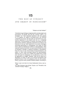 The Ego As Subject and Object in Narcissism