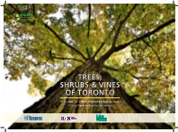 Trees, Shrubs and Vines of Toronto Is Not a Field Guide in the Typical Sense