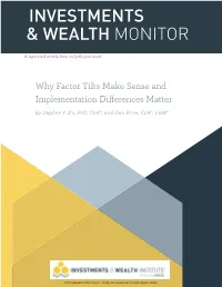 Why Factor Tilts Make Sense and Implementation Differences Matter