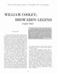 William Cooley; Broward's Legend Part Two