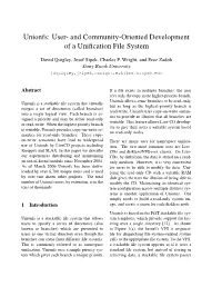 Unionfs: User- and Community-Oriented Development of a Uniﬁcation File System