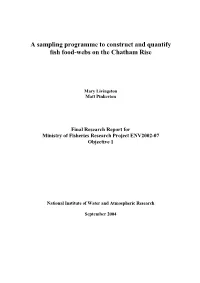 A Sampling Programme to Construct and Quantify Fish Food-Webs on the Chatham Rise