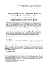 Conflict Management Styles and Communication Quality; Two Parallel Approaches to Dysfunctional Conflict