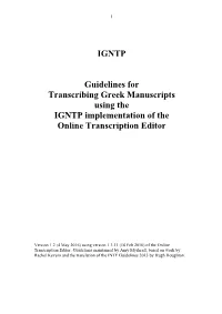 IGNTP Guidelines for Transcribing Greek Manuscripts Using the IGNTP