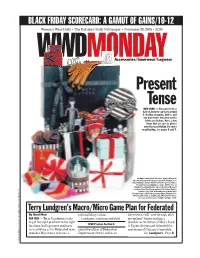 Present Tense NEW YORK — You Can Love It Or Hate It, but You Can’T Get Around It