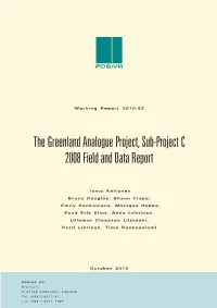 The Greenland Analogue Project, Sub-Project C 2008 Field and Data Report