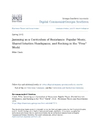 Jamming As a Curriculum of Resistance: Popular Music, Shared Intuitive Headspaces, and Rocking in the "Free" World