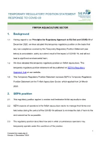 Temporary Regulatory Position Statement Finfish Aquaculture