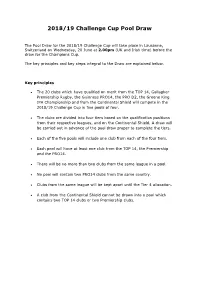 2018/19 Challenge Cup Pool Draw