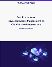 Best Practices for Privileged Access Management on Cloud-Native Infrastructure