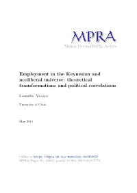 Employment in the Keynesian and Neoliberal Universe: Theoretical Transformations and Political Correlations