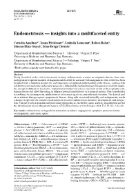 Endometriosis — Insights Into a Multifaceted Entity