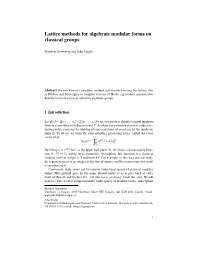 Lattice Methods for Algebraic Modular Forms on Classical Groups
