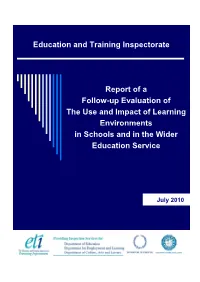 Report of a Follow-Up Evaluation of the Use and Impact of Learning Environments in Schools and in the Wider Education Service